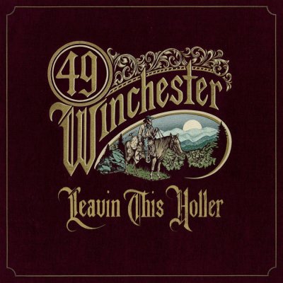 49 WINCHESTER -LEAVIN/GOL-LP